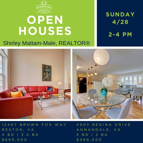 Come and take a ðŸ‘€look at one (or both!) of these lovely homes today from 2-4 PM. 
12407 Brown Fox Way | Reston, VA
$699,000
â€¢
4903 Regina Dr. | Annandale, VA 22003
$499,000
Shirley Mattam-Male - RealtorÂ?
McEnearney Associates
571-220-9481
#Openhouses #NoVA
â€¢
â€¢
â€¢
â€¢
â€¢
â€¢
â€¢
#northernvirginia
#annandaleva
#restonva
#openhousesunday
#youreinvited
#yournewhome
#virginiarealestate
#newlistingalert
#fairfaxcounty
#virginialiving
#yourrealtor
#sellinghomes
#realestateforsale
#womeninrealestate
#homeandliving
#housegoals
#interiorlove
#beautifulhomes