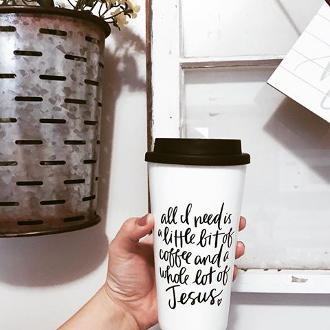 I’ve got a very busy work day today, but with coffee in my hand & Jesus in my heart, I’m ready to tackle it ☕️🌿