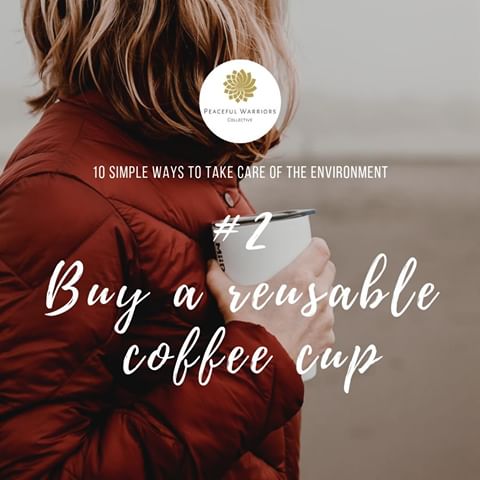 #2 - Do you enjoy a regular takeaway coffee or tea? For so many of us this daily fix is a ritual that we look forward to and that gives rhythm to our day. Disposable coffee cups are lined with plastic and can’t usually be recycled so buying a reusable one can make such a difference to the amount of rubbish that ends up in our landfills. ⁠
⁠
http://peacefulwarriorscollective.com/blog/f/10-simple-ways-to-care-for-the-environment⁠
⁠
#reusable #reusablecups #coffelover #coffeebreak #tea #sustainability #sustainabilitytips #sustainabilitythatcounts #sustainabilitymatters #sustainabilityrevolution #recycle #plasticfreejuly  #zerowaste #greenlovers #lessplastic #noplanetb #reducewaste #ecofriendly #ecofriendlyenvironment #planetlover #reduce #consciouslifestyle #ecolovers #ecotips #planetearth #savetheplanet #nature #naturelover ⁠
